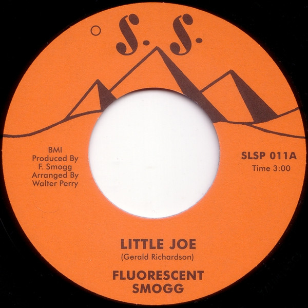 Fluorescent Smogg - Little Joe / All My Life | Soul Spectrum (SLSP 011) - main