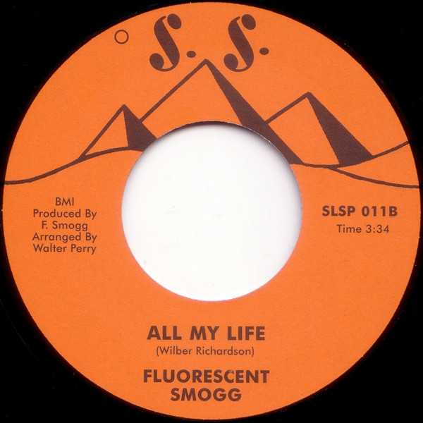 Fluorescent Smogg - Little Joe / All My Life | Soul Spectrum (SLSP 011) - 2