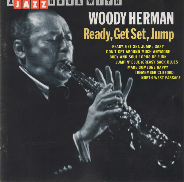 Woody Herman - Ready, Get Set, Jump | Jazz Hour (JHR 73527) - main