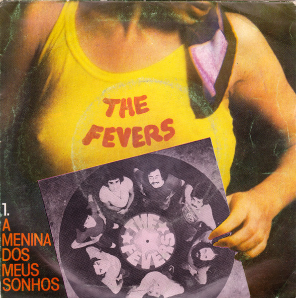 The Fevers - A Menina Dos Meus Sonhos | Odeon (11C 006 420149 F)
