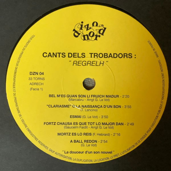 Regrelh - Cants Dels Trobadors: « La Douceur D'Un Son Nouvel » | Dizonord (DZN 04) - 3 Regrelh - Cants Dels Trobadors: « La Douceur D'Un Son Nouvel » | Dizonord (DZN 04) - 3