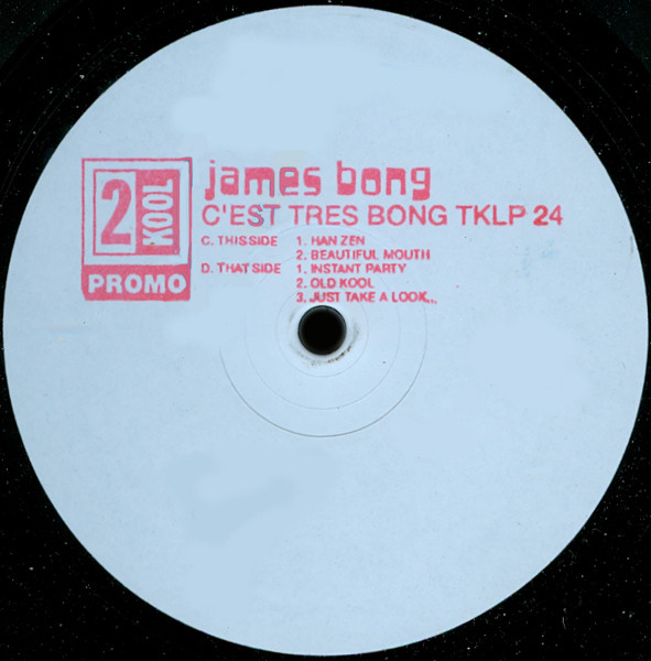 James Bong - C'ést Trés Bong | 2 Kool (TKLP 24) - 2