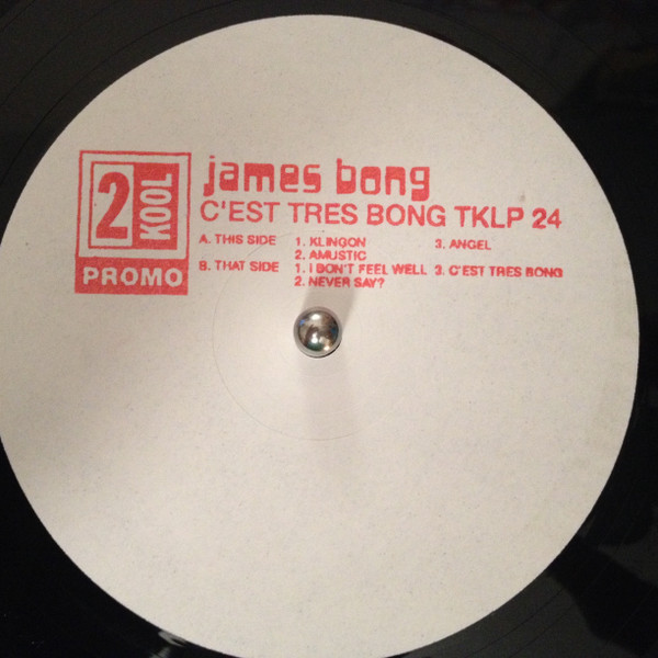 James Bong - C'ést Trés Bong | 2 Kool (TKLP 24)