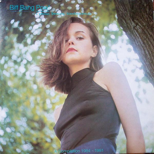 Biff Bang Pow! - L'amour, Demure, Stenhousemuir (A Compilation 1984 - 1991) | Creation Records (CRELP099)