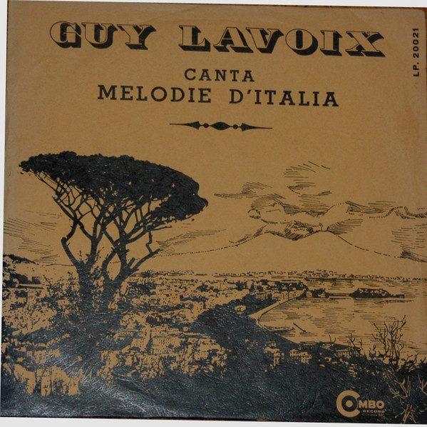 Guy Lavoie - Canta Melodie D'Italia | Combo Record (LP.20021) - main