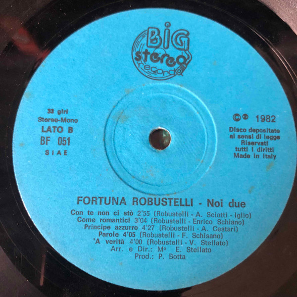 Fortuna Robustelli - Noi Due | Big Stereo Record (BF 051) - 3 Fortuna Robustelli - Noi Due | Big Stereo Record (BF 051) - 3