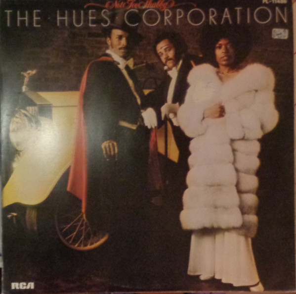 The Hues Corporation - Not Too Shabby | RCA Victor (PL 11486) - main