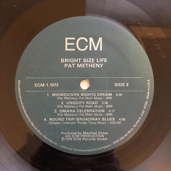 Pat Metheny - Bright Size Life | ECM Records (ECM-1-1073) - 4 Pat Metheny - Bright Size Life | ECM Records (ECM-1-1073) - 4
