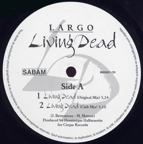 Largo - Living Dead | Cirque Records (9805001 CR)