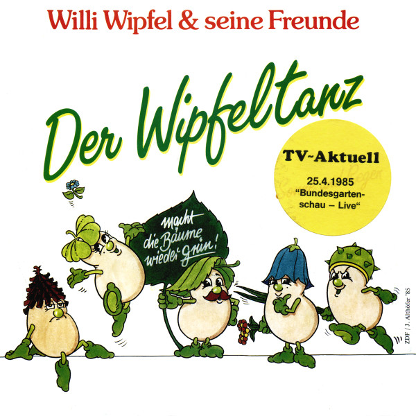 Willi Wipfel & seine Freunde - Der Wipfeltanz | Ariola (107 326)