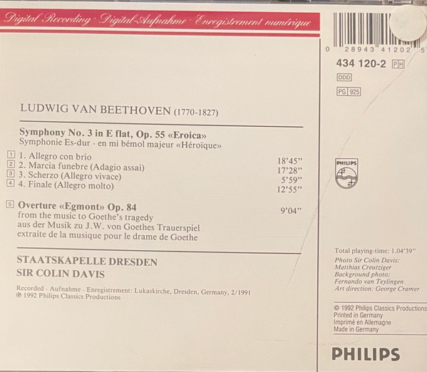 Ludwig van Beethoven , Staatskapelle Dresden , Sir Colin Davis - Symphony No. 3 / Egmont Overture | Philips Digital Classics (434 120-2) - 3 Ludwig van Beethoven , Staatskapelle Dresden , Sir Colin Davis - Symphony No. 3 / Egmont Overture | Philips Digital Classics (434 120-2) - 3