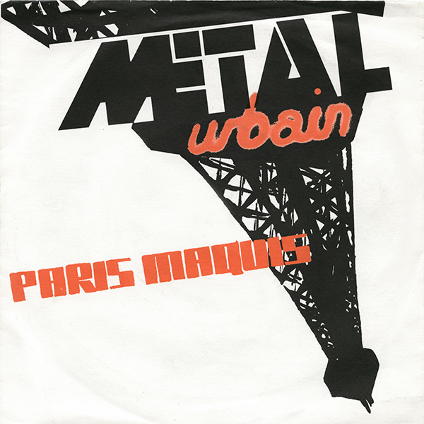 Métal Urbain - Paris Maquis | Rough Trade (RT 001) - main