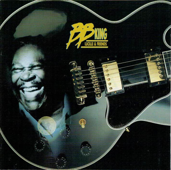 B.B. King - Lucille & Friends | MCA Records (MCD 33008)