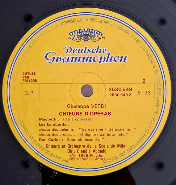 Giuseppe Verdi / Coro Del Teatro Alla Scala Et Orchestra Del Teatro Alla Scala , Claudio Abbado - Choeurs D'Opéras | Deutsche Grammophon (2530 549) - 4 Giuseppe Verdi / Coro Del Teatro Alla Scala Et Orchestra Del Teatro Alla Scala , Claudio Abbado - Choeurs D'Opéras | Deutsche Grammophon (2530 549) - 4