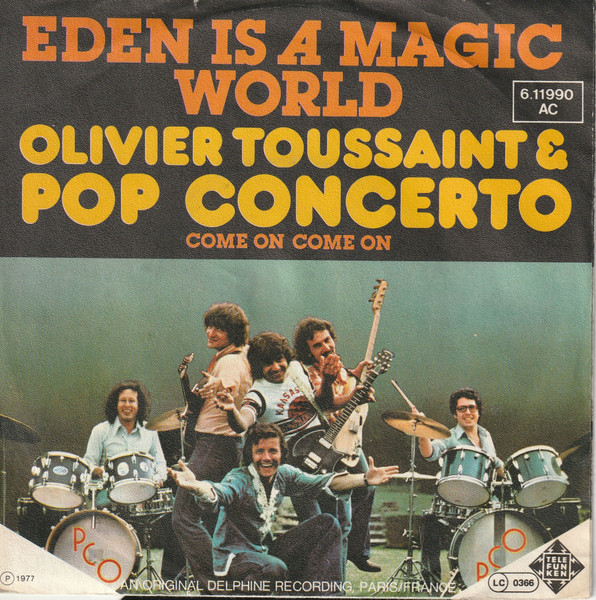 Olivier Toussaint & Pop Concerto Orchestra - Eden Is A Magic World | Telefunken (6.11990) - 4