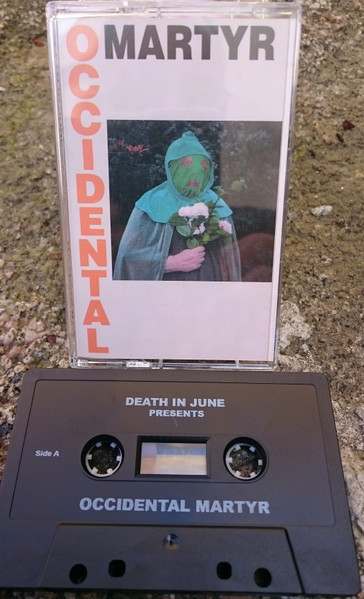 Death In June - Occidental Martyr | New European Recordings (NERO IX T) - 2