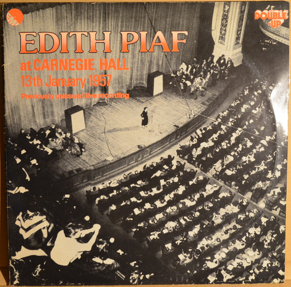 Edith Piaf - Edith Piaf At Carnegie Hall 13th January 1957 | EMI (8E 166 15316/17) - main