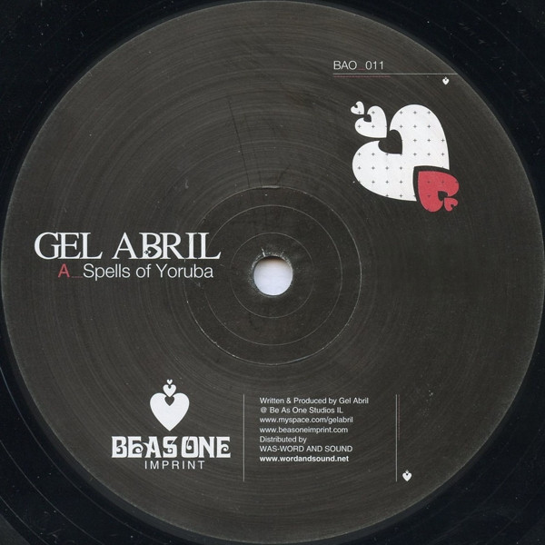 Gel Abril - Spells Of Yoruba / Marir | Be As One Imprint (BAO 011)