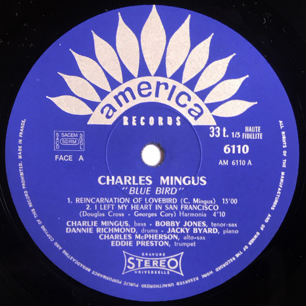 Charles Mingus - Blue Bird | America Records (30 AM 6110) - 3 Charles Mingus - Blue Bird | America Records (30 AM 6110) - 3