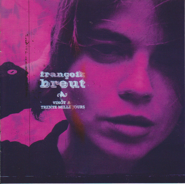 Françoiz Breut - Vingt À Trente Mille Jours | Bella Union (BELLACD25)