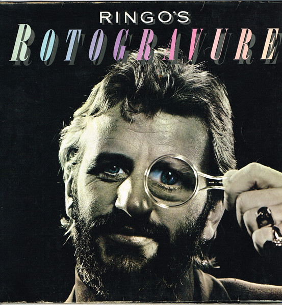 Ringo Starr - Ringo's Rotogravure | Polydor (2310 473) - main Ringo Starr - Ringo's Rotogravure | Polydor (2310 473) - main