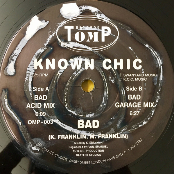 Known Chic - Bad | Tomp Records (OMP-003) - main Known Chic - Bad | Tomp Records (OMP-003) - main