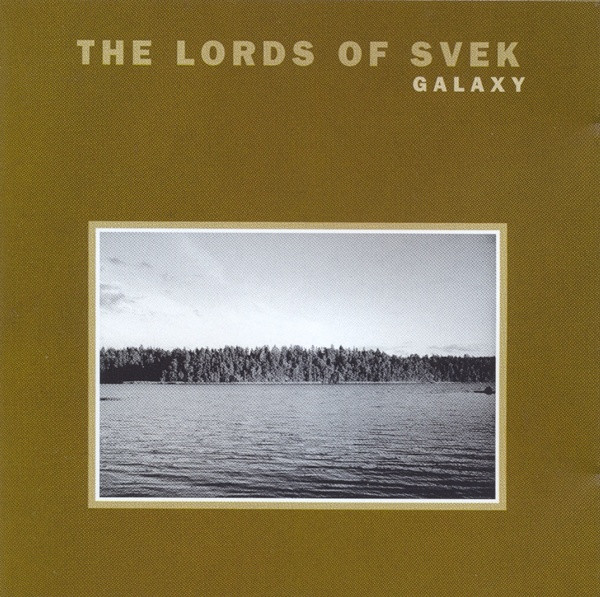 Various - The Lords Of Svek - Galaxy | Svek (SKCD 009)