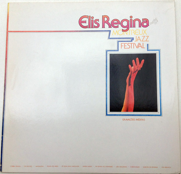 Elis Regina - 13Th Montreux Jazz Festival | WEA (WEA B 91060)