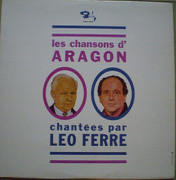 Léo Ferré - Les Chansons D'Aragon Chantées Par Léo Ferré | Barclay (CBLP 2010)