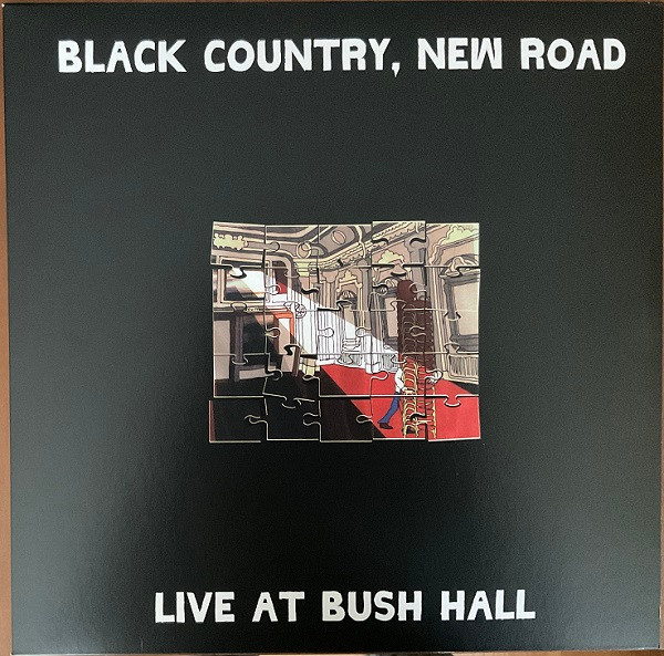 Black Country, New Road - Live At Bush Hall | Ninja Tune (ZEN289) - main