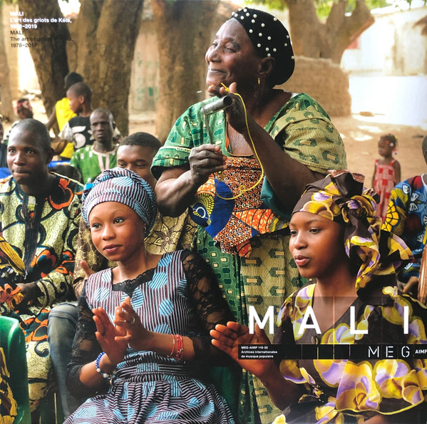 Various - Mali, The Art Of Griots Of Kela, 1978-2019 | Archives Internationales de Musique Populaire (MEG-AIMP 119-30) - main Various - Mali, The Art Of Griots Of Kela, 1978-2019 | Archives Internationales de Musique Populaire (MEG-AIMP 119-30) - main