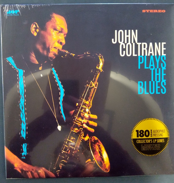 John Coltrane - Coltrane Plays The Blues | Jazz Wax Records (JWR 4617)