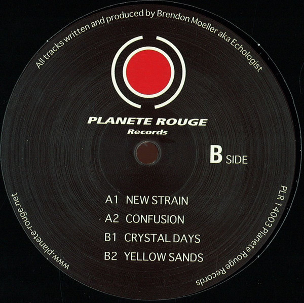 Echologist - New Strain E.P. | Planete Rouge Records (PLR 14003) - 2 Echologist - New Strain E.P. | Planete Rouge Records (PLR 14003) - 2