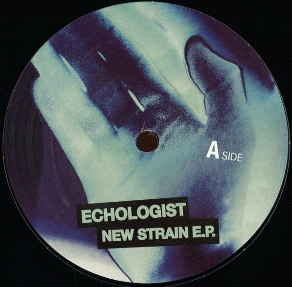 Echologist - New Strain E.P. | Planete Rouge Records (PLR 14003) - main Echologist - New Strain E.P. | Planete Rouge Records (PLR 14003) - main
