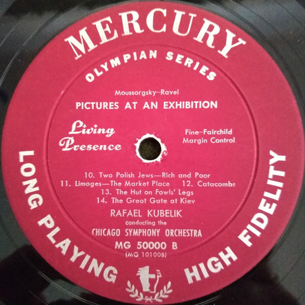 Modest Mussorgsky , Maurice Ravel , Rafael Kubelik Conducting The Chicago Symphony Orchestra - Pictures At An Exhibition | Mercury (MG 50000) - 4
