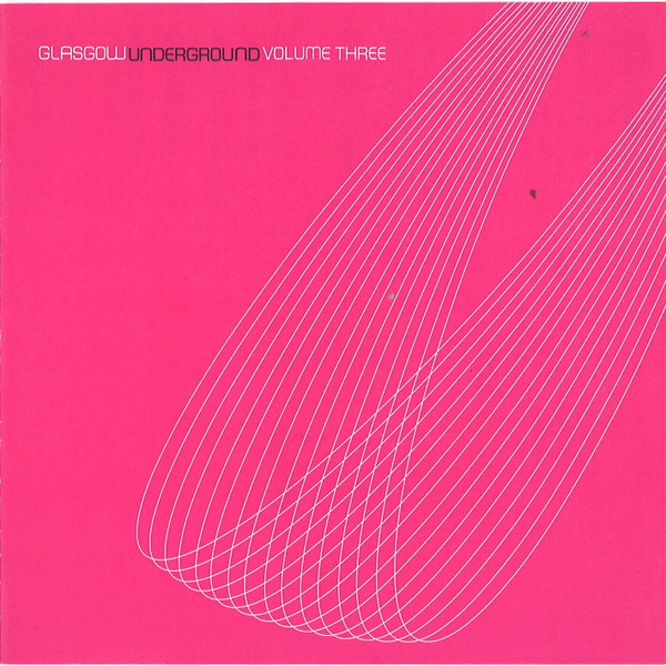 Various - Glasgow Underground Volume Three | Glasgow Underground (GUCD17) - main