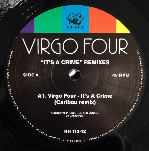 Virgo Four - It's A Crime Remixes | Rush Hour (RH 113-12) - 2