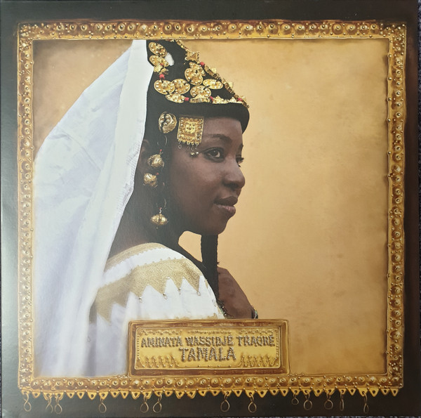 Aminata Wassidjé Traoré - Tamala | Glitterbeat (GBLP 012)