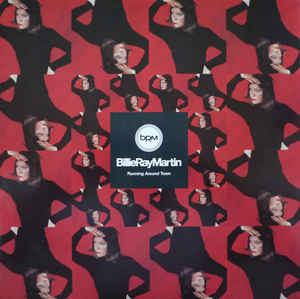 Billie Ray Martin - Running Around Town | Magnet (0630-11813-0)