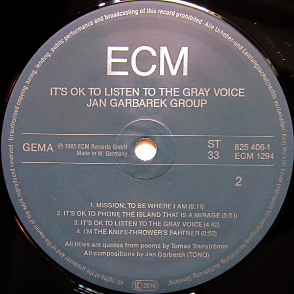 Jan Garbarek Group - It's OK To Listen To The Gray Voice | ECM Records (ECM 1294) - 4