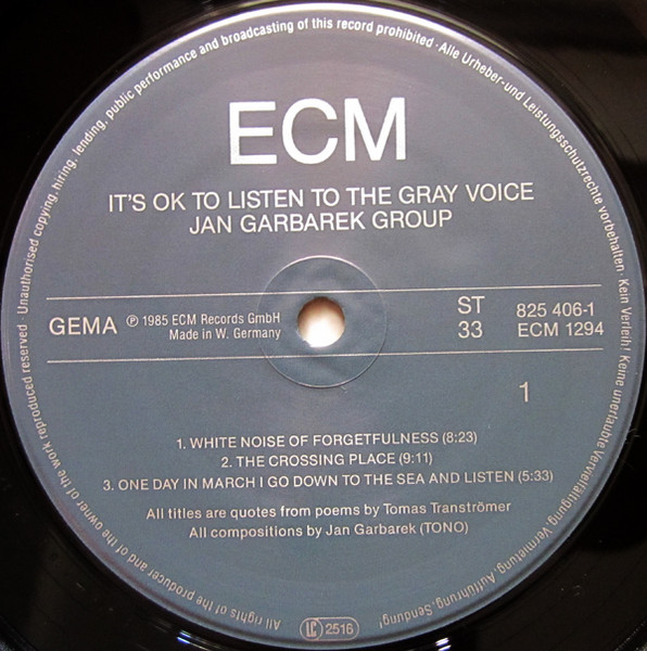 Jan Garbarek Group - It's OK To Listen To The Gray Voice | ECM Records (ECM 1294) - 3