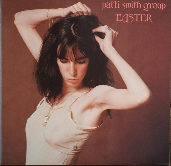 Patti Smith Group - Easter | Arista (201 128) - main