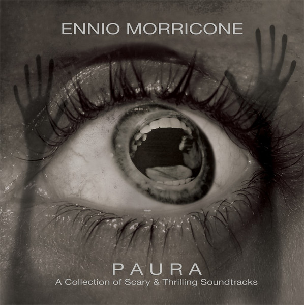 Ennio Morricone - Paura - A Collection Of Scary & Thrilling Soundtracks | Rustblade (RBLLP013) - main