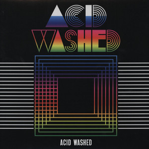 Acid Washed - Acid Washed | Record Makers (REC69)