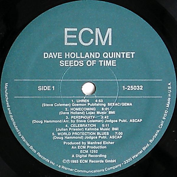 Dave Holland Quintet - Seeds Of Time | ECM Records (1-25032) - 3 Dave Holland Quintet - Seeds Of Time | ECM Records (1-25032) - 3