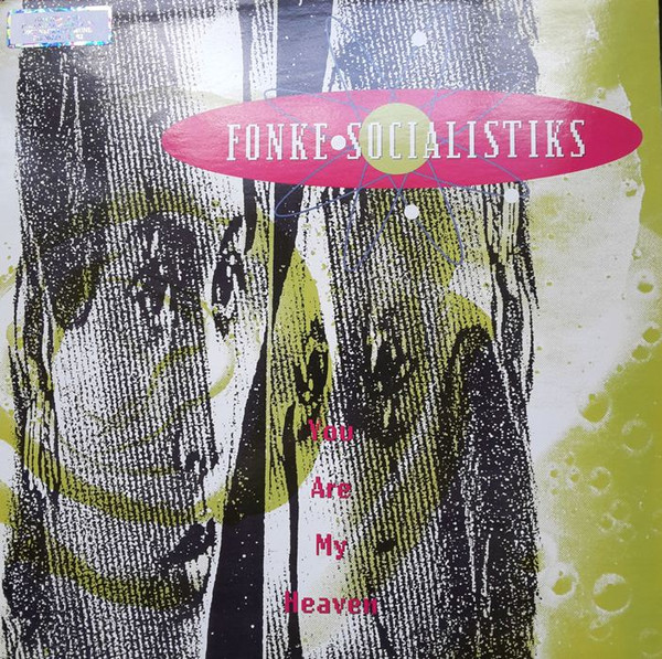 Fonke Socialistiks - You Are My Heaven | Priority Records (EVL-7232) - main
