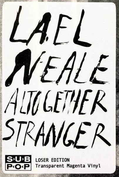 Lael Neale - Altogether Stranger | Sub Pop (SP1657) - 3 Lael Neale - Altogether Stranger | Sub Pop (SP1657) - 3