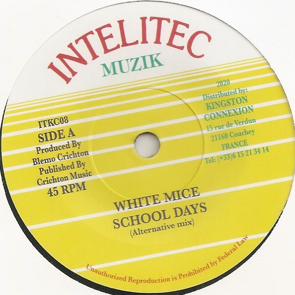 White Mice - School Days (Alternative Mix) | Intelitec Muzik (ITKC08) - main
