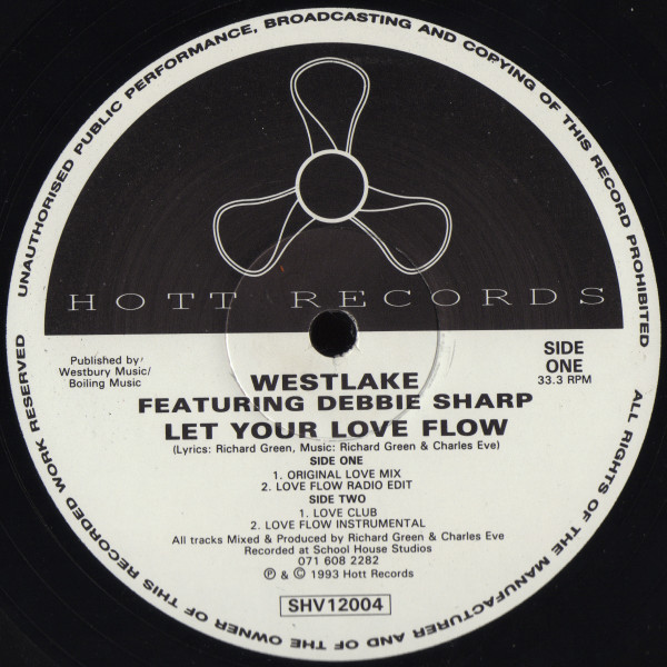 Westlake Featuring Debbie Sharp - Let Your Love Flow | Hott Records (SHV12004)