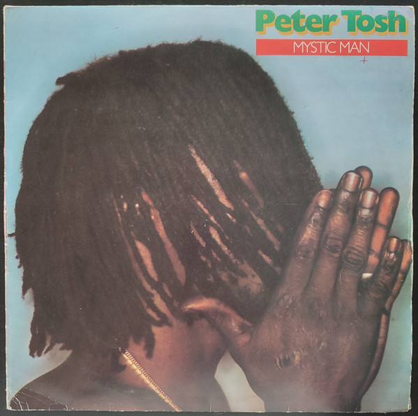 Peter Tosh - Mystic Man | Rolling Stones Records (8E 072-62914)